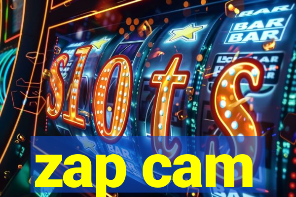 zap cam